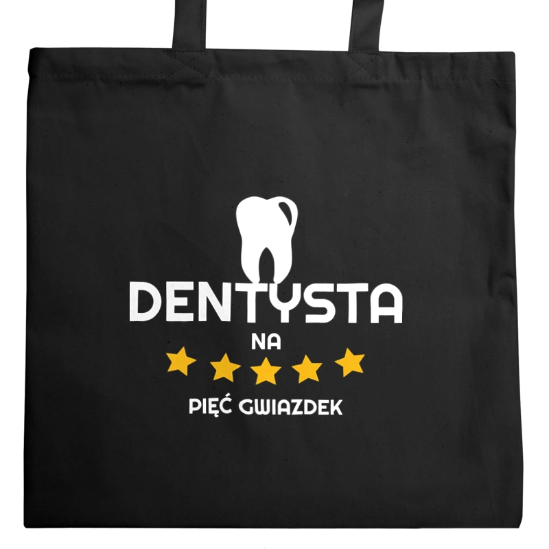 Dentysta Na 5 Gwiazdek - Torba Na Zakupy Czarna