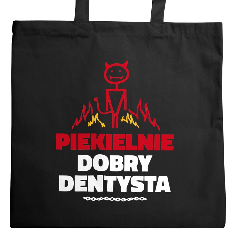 Piekielnie Dobry Dentysta - Torba Na Zakupy Czarna