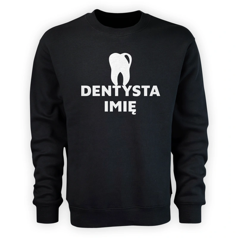 Napis Dentysta - Męska Bluza Czarna