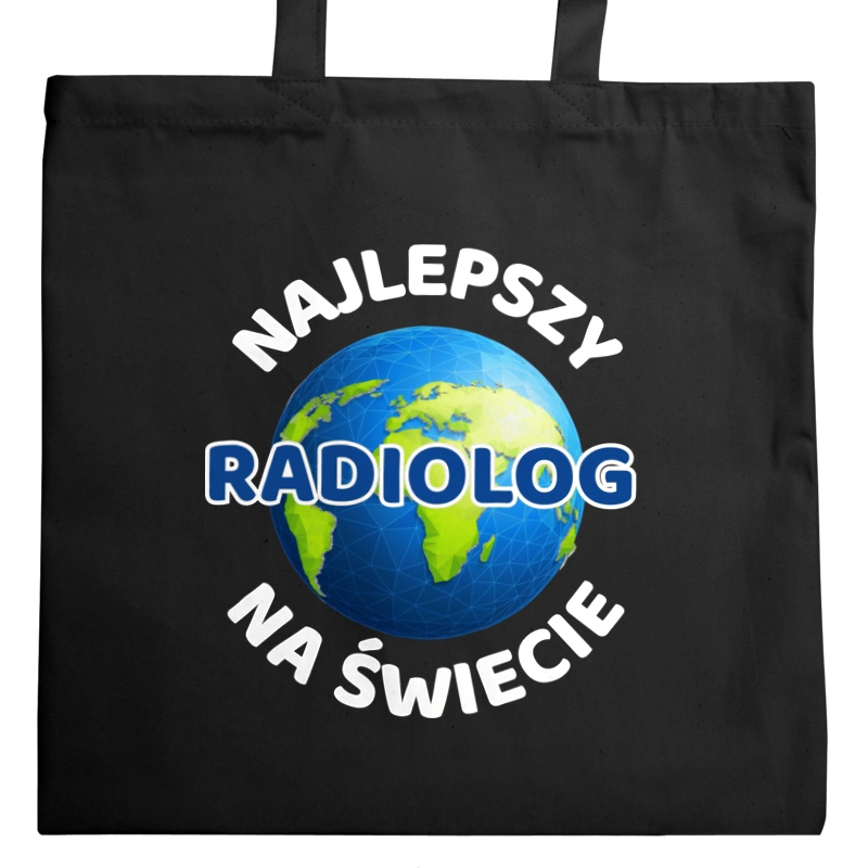 Najlepszy Radiolog Na Świecie - Torba Na Zakupy Czarna