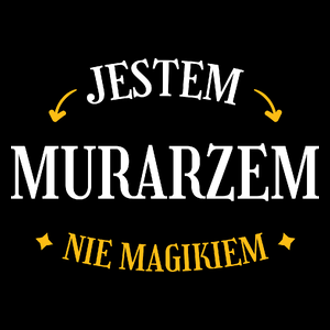 Jestem Murarzem Nie Magikiem - Torba Na Zakupy Czarna