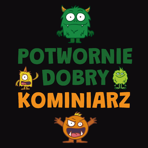 Potwornie Dobry Kominiarz - Męska Bluza Czarna