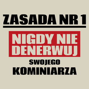 Zasada Nr 1 - Nigdy Nie Denerwuj Swojego Kominiarza - Torba Na Zakupy Natural