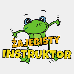 Żajebisty Instruktor - Męska Koszulka Biała