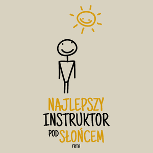 Najlepszy Instruktor Pod Słońcem - Torba Na Zakupy Natural