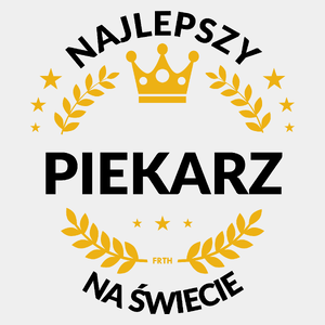 Najlepszy Piekarz Na Świecie - Męska Koszulka Biała