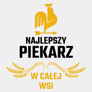 Najlepszy piekarz w całej wsi - Męska Koszulka Biała