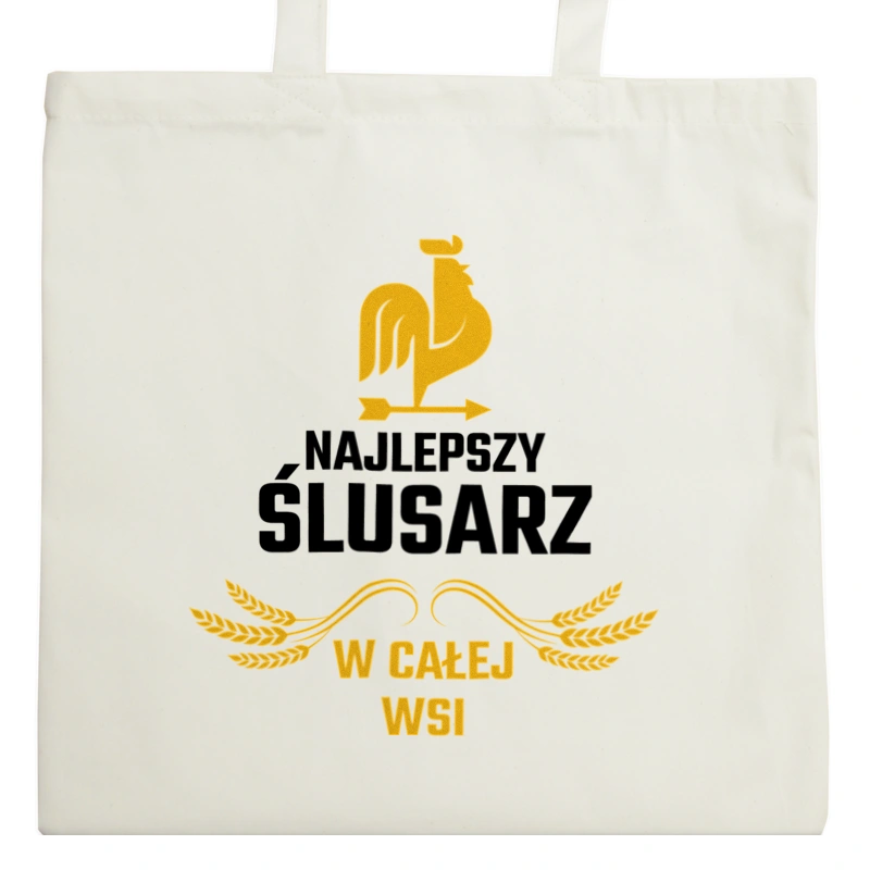 Najlepszy ślusarz w całej wsi - Torba Na Zakupy Natural