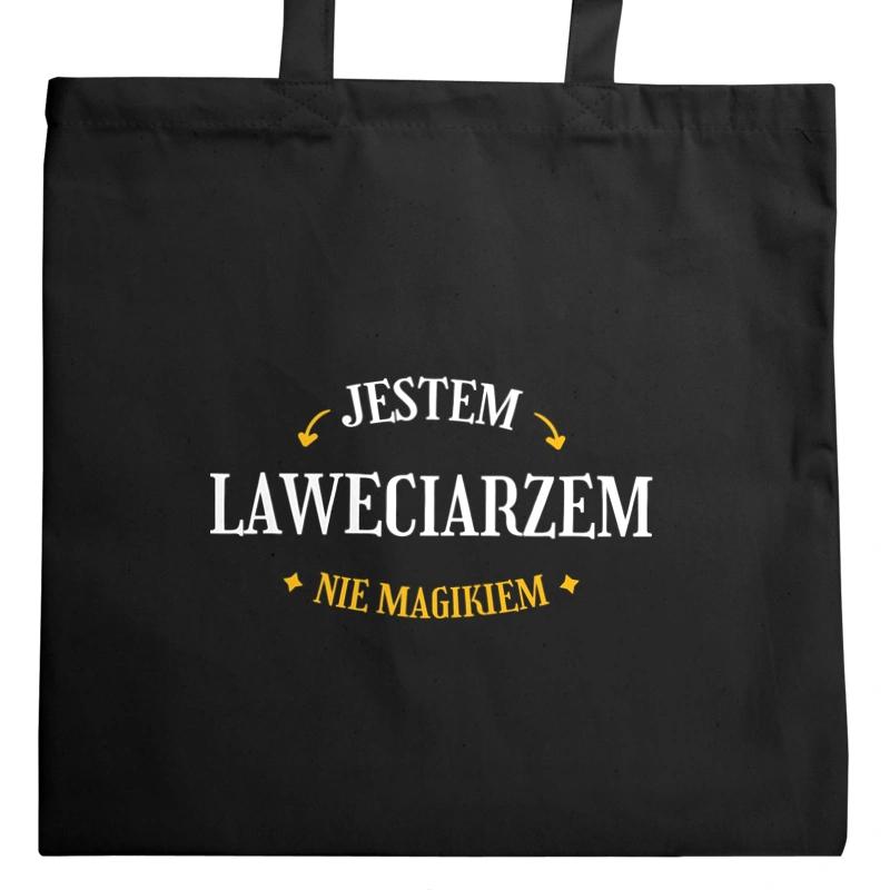 Jestem Laweciarzem Nie Magikiem - Torba Na Zakupy Czarna