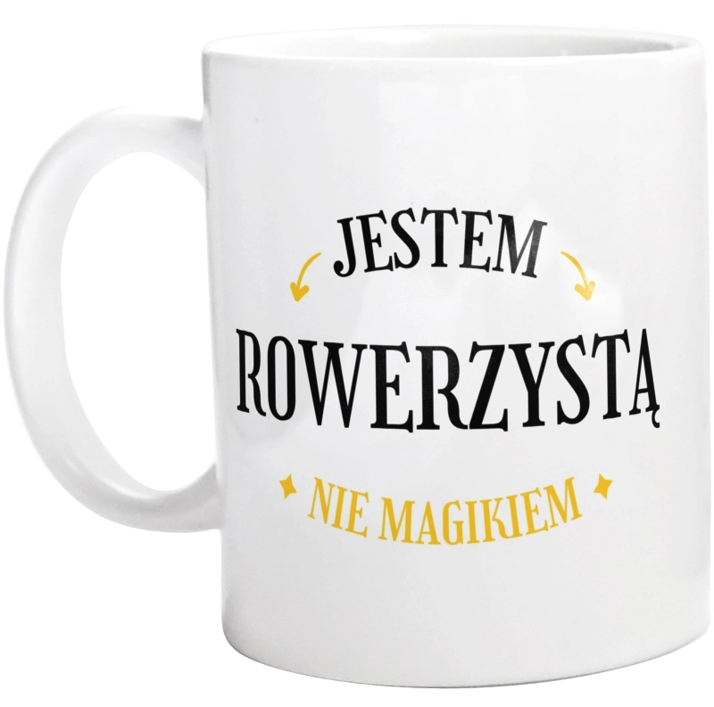 Jestem Rowerzystą Nie Magikiem - Kubek Biały