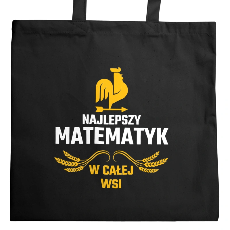 Najlepszy matematyk w całej wsi - Torba Na Zakupy Czarna