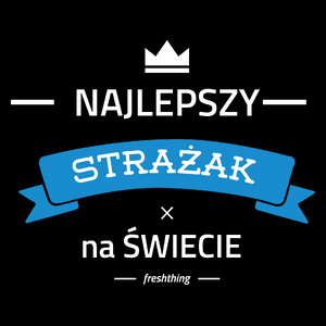 Najlepszy Strażak Na Świecie - Torba Na Zakupy Czarna