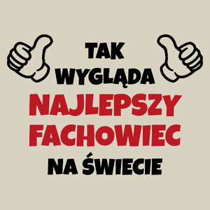 Tak Wygląda Najlepszy Fachowiec Na Świecie - Torba Na Zakupy Natural