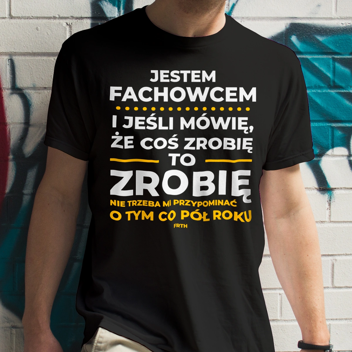 Jeśli Fachowiec Mówi Że Zrobi, To Zrobi - Męska Koszulka Czarna