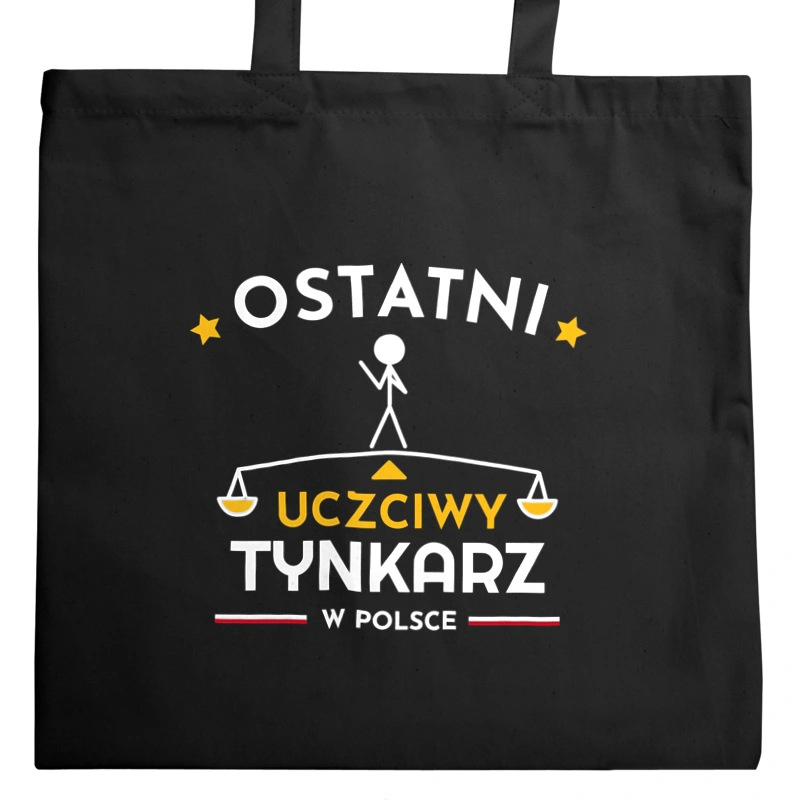 Ostatni uczciwy tynkarz w polsce - Torba Na Zakupy Czarna