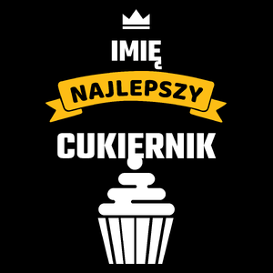 Najlepszy Cukiernik - Twoje Imię - Torba Na Zakupy Czarna