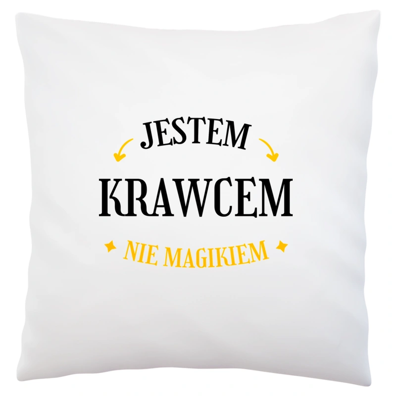 Jestem Krawcem Nie Magikiem - Poduszka Biała