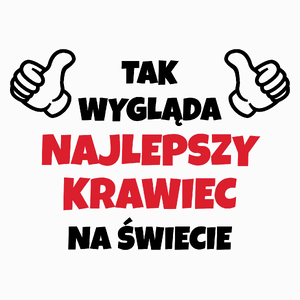 Tak Wygląda Najlepszy Krawiec Na Świecie - Poduszka Biała