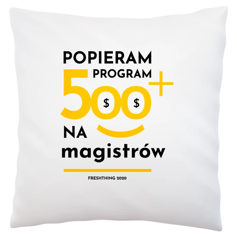 Program 500 Plus Na Magistrów - Poduszka Biała