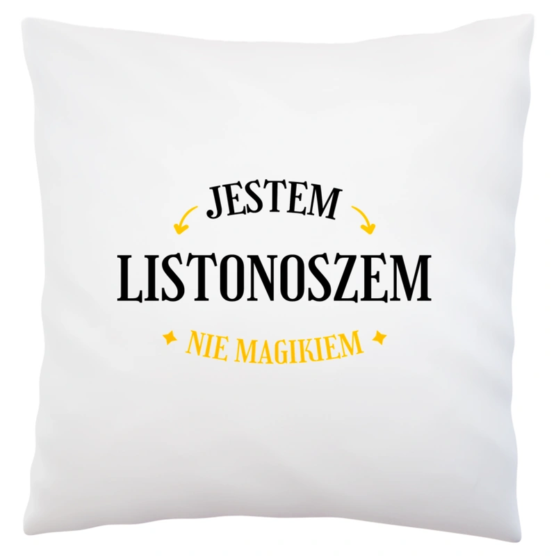 Jestem Listonoszem Nie Magikiem - Poduszka Biała