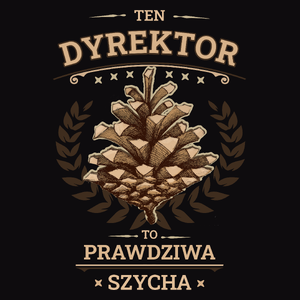 Ten Dyrektor To Prawdziwa Szycha - Męska Bluza z kapturem Czarna