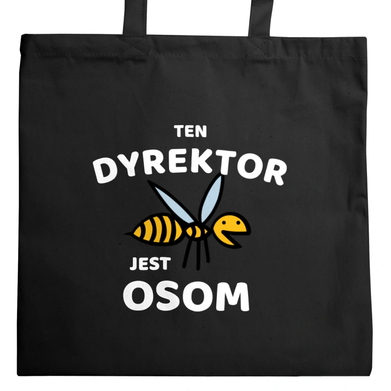 Ten Dyrektor Jest Osom Awesome - Torba Na Zakupy Czarna