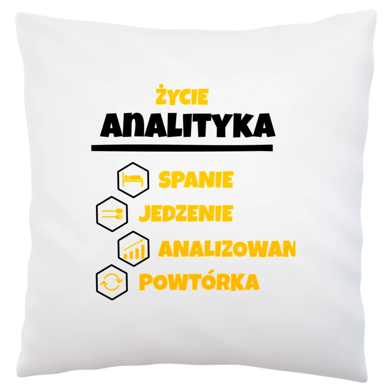 Analityk - Spanie Jedzenie - Poduszka Biała