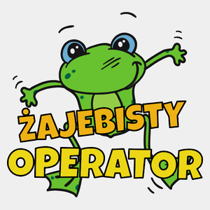 Żajebisty Operator - Męska Koszulka Biała