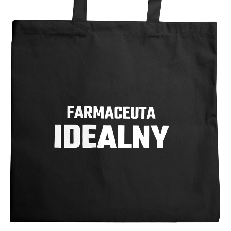 Farmaceuta Idealny - Torba Na Zakupy Czarna