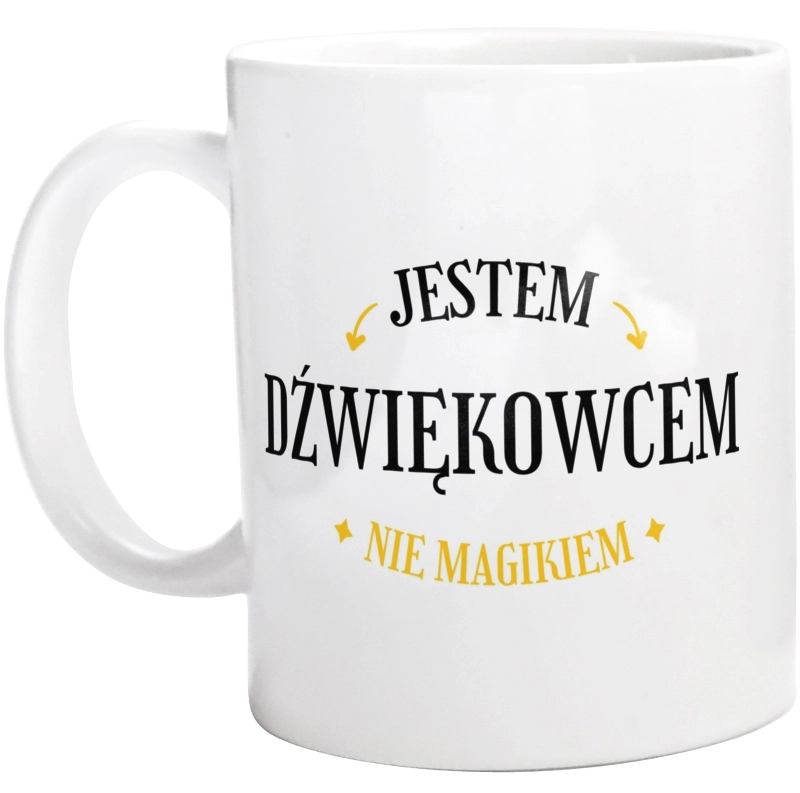 Jestem Dźwiękowcem Nie Magikiem - Kubek Biały