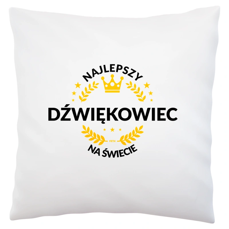 Najlepszy Dźwiękowiec Na Świecie - Poduszka Biała