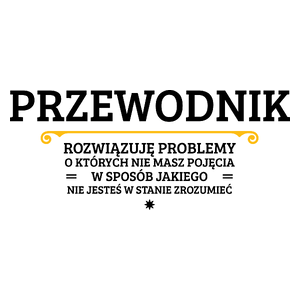 Przewodnik - Rozwiązuje Problemy O Których Nie Masz Pojęcia - Kubek Biały