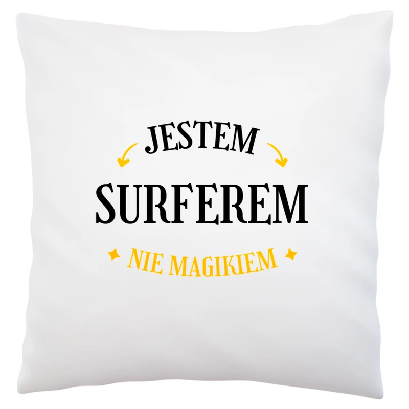 Jestem Surferem Nie Magikiem - Poduszka Biała