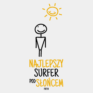 Najlepszy Surfer Pod Słońcem - Męska Koszulka Biała