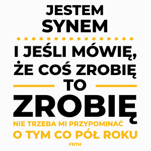 Jeśli Syn Mówi Że Zrobi, To Zrobi - Poduszka Biała