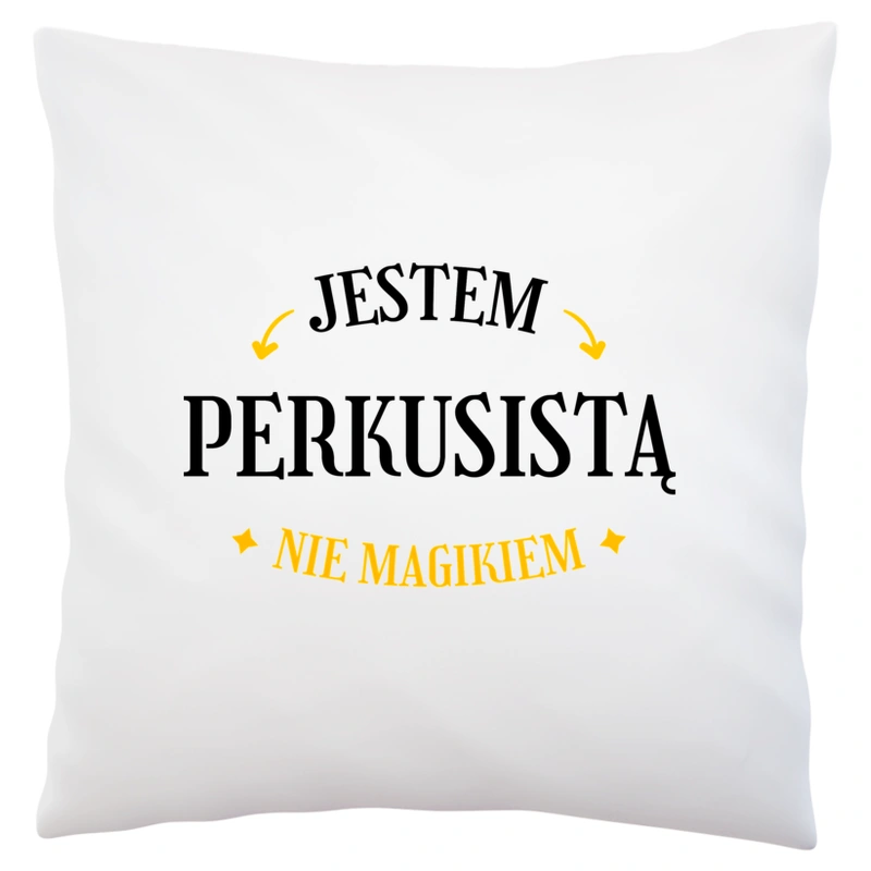 Jestem Perkusistą Nie Magikiem - Poduszka Biała