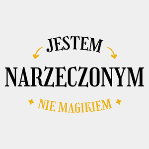 Jestem Narzeczonym Nie Magikiem - Męska Koszulka Biała