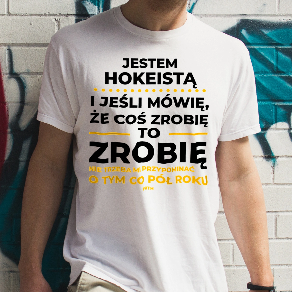 Jeśli Hokeista Mówi Że Zrobi, To Zrobi - Męska Koszulka Biała