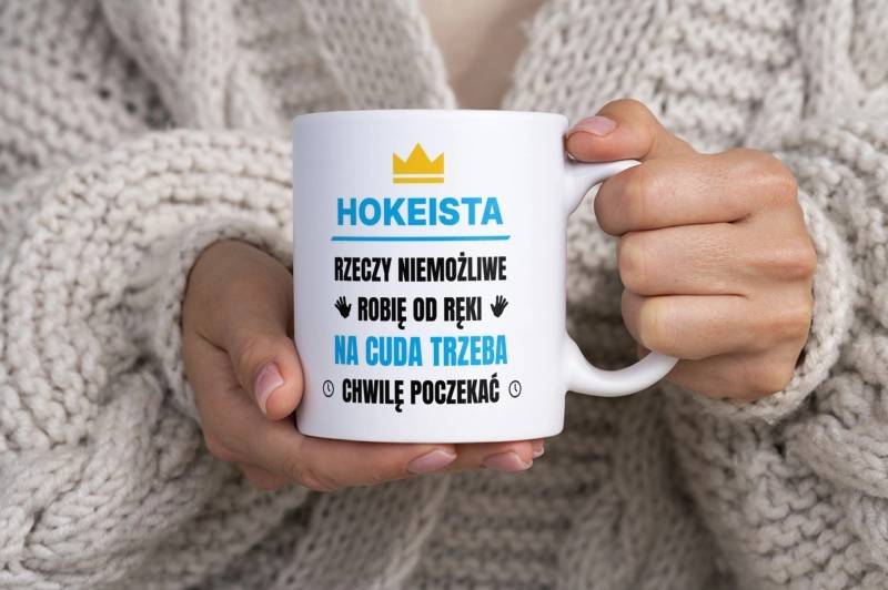 Hokeista Rzeczy Niemożliwe Robię Od Ręki - Kubek Biały