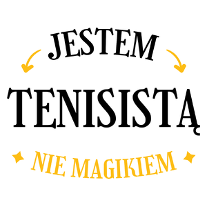 Jestem Tenisistą Nie Magikiem - Kubek Biały