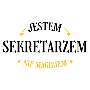 Jestem Sekretarzem Nie Magikiem - Kubek Biały