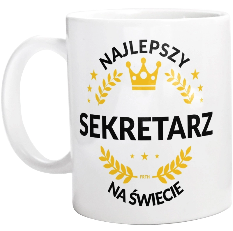 Najlepszy Sekretarz Na Świecie - Kubek Biały