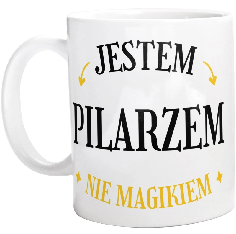 Jestem Pilarzem Nie Magikiem - Kubek Biały