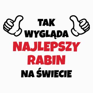 Tak Wygląda Najlepszy Rabin Na Świecie - Poduszka Biała