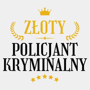 Złoty Policjant Kryminalny - Męska Koszulka Biała