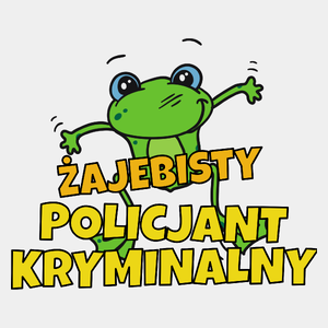 Żajebisty Policjant Kryminalny - Męska Koszulka Biała