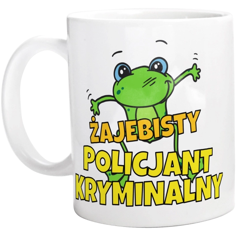 Żajebisty Policjant Kryminalny - Kubek Biały