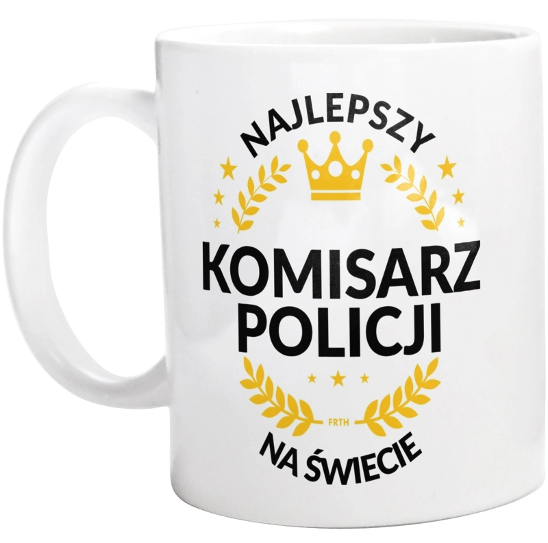 Najlepszy Komisarz Policji Na Świecie - Kubek Biały