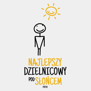 Najlepszy Dzielnicowy Pod Słońcem - Męska Koszulka Biała