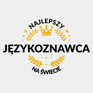 Najlepszy Językoznawca Na Świecie - Męska Koszulka Biała